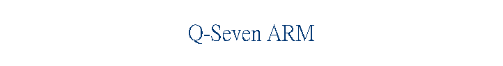 Q-Seven ARM