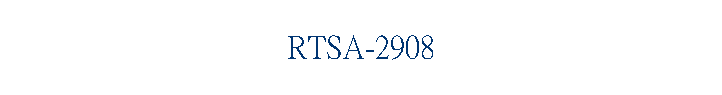 RTSA-2908