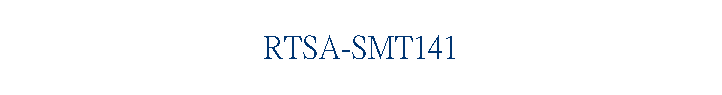 RTSA-SMT141