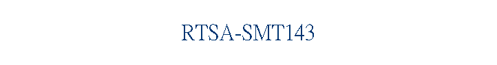 RTSA-SMT143