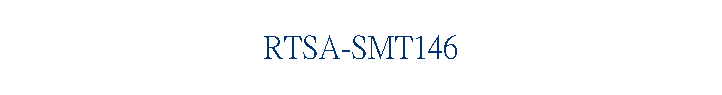 RTSA-SMT146