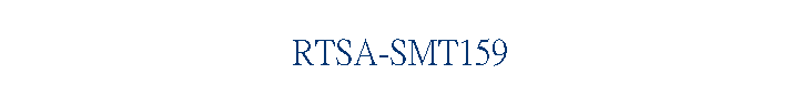 RTSA-SMT159