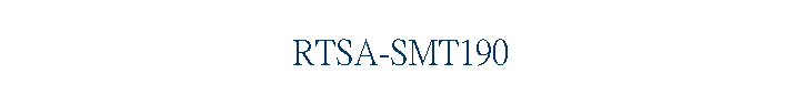 RTSA-SMT190