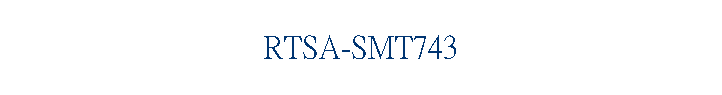 RTSA-SMT743