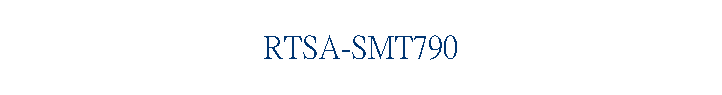 RTSA-SMT790