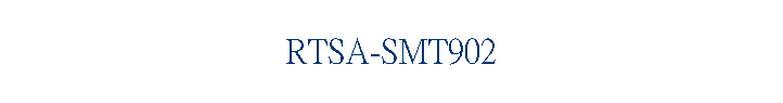 RTSA-SMT902