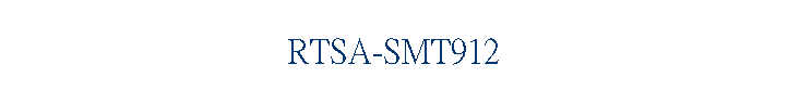 RTSA-SMT912