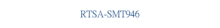 RTSA-SMT946