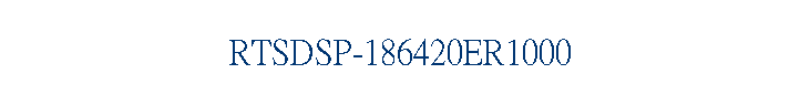 RTSDSP-186420ER1000