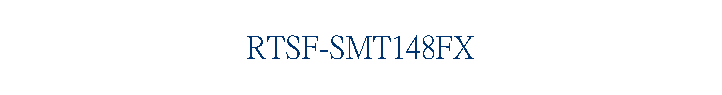 RTSF-SMT148FX