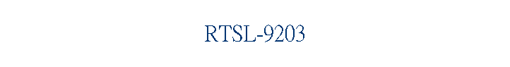 RTSL-9203