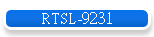 RTSL-9231