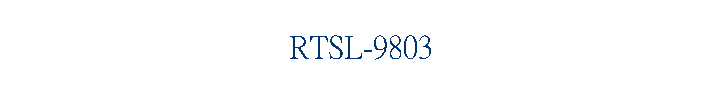 RTSL-9803