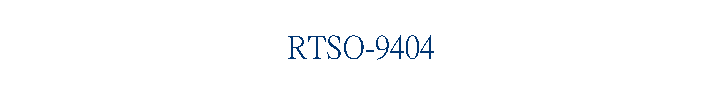 RTSO-9404