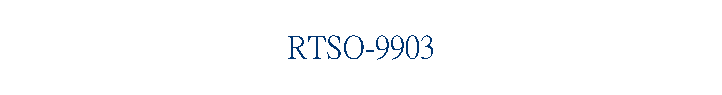 RTSO-9903