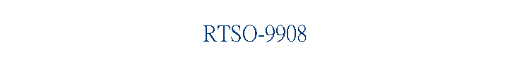 RTSO-9908