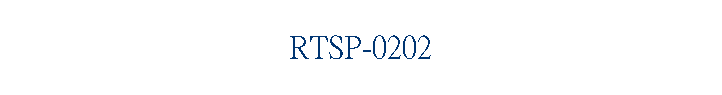 RTSP-0202