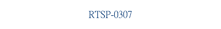 RTSP-0307