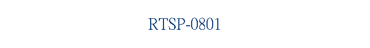 RTSP-0801