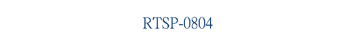 RTSP-0804