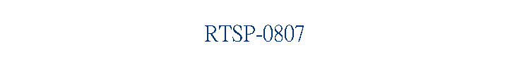 RTSP-0807