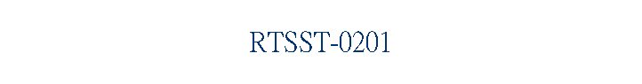 RTSST-0201