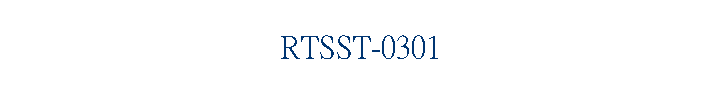 RTSST-0301