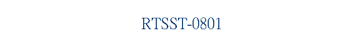 RTSST-0801