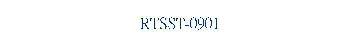 RTSST-0901