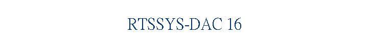 RTSSYS-DAC 16