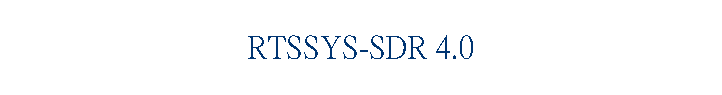 RTSSYS-SDR 4.0