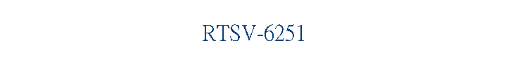 RTSV-6251