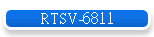 RTSV-6811