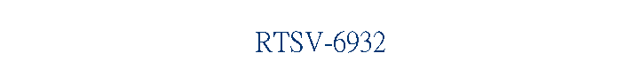 RTSV-6932