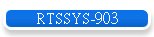 RTSSYS-903